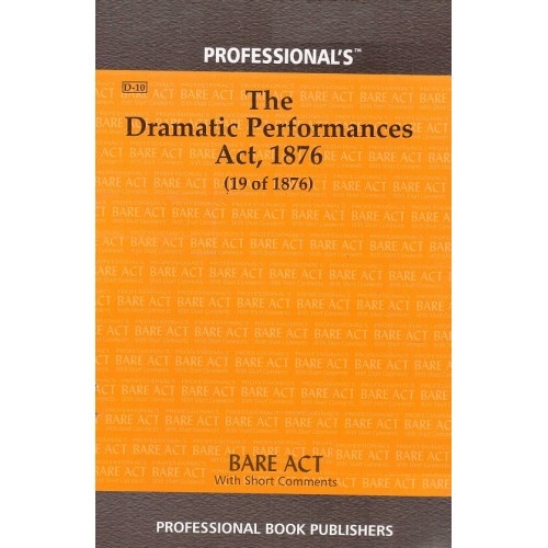 Professional's Dramatic Performances Act, 1876 Bare Act